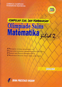 Image of KUMPULAN SOAL DAN PEMBAHASAN OLIMPIADE MATEMATIKA JILID 2 SMA/MA