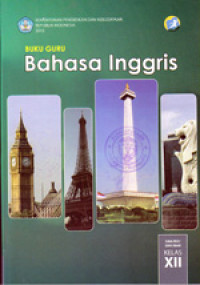Image of BAHASA INGGRIS SMA/MA/SMK/MAK KELAS XII : BUKU GURU