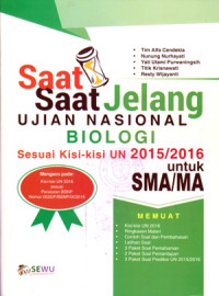 Image of SAAT-SAAT JELANG UJIAN NASIONAL BIOLOGI SMA/MA 2015/2016