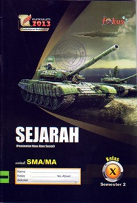 Image of SEJARAH (PEMINATAN ILMU-ILMU SOSIAL) KELAS X SEMESTER 2 UNTUK SMA/MA : KURIKULUM 2013 PEMBELAJARAN BERKARAKTER