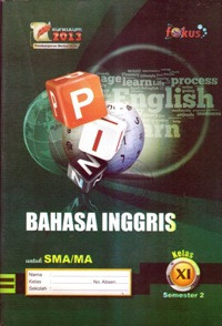 Image of BAHASA INGGRIS KELAS XI SEMESTER 2 UNTUK SMA/MA : KURIKULUM 2013 PEMBELAJARAN BERKARAKTER