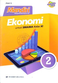 Image of MANDIRI EKONOMI JILID 2 UNTUK SMA/MA KELAS XI (BERDASARKAN KURIKULUM 2013)