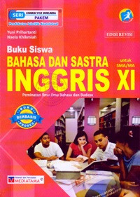 Image of BUKU SISWA BAHASA DAN SASTRA INGGRIS : PEMINATAN ILMU-ILMU BAHASA DAN BUDAYA UNTUK SMA/MA KELAS XI