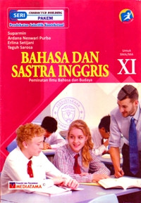 Image of BAHASA DAN SASTRA INGGRIS PEMINATAN ILMU BAHASA DAN BUDAYA UNTUK SMA/MA KELAS XI