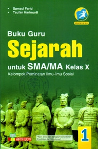 Image of BUKU GURU SEJARAH UNTUK SMA/MA KELAS X JILID 1 : KELOMPOK PEMINATAN ILMU-ILMU SOSIAL (KURIKULUM 2013 EDISI REVISI 2016)