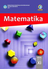 Image of MATEMATIKA SMA/MA/SMK/MAK KELAS XI : BUKU SISWA (EDISI REVISI 2017)