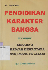Image of PENDIDIKAN KARAKTER BANGSA : SERI PENDIDIKAN