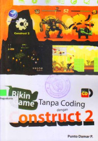 Image of BIKIN GAME TANPA CODING DENGAN CONSTRUCT 2