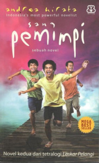 Image of SANG PEMIMPI : BUKU KEDUA TETRALOGI LASKAR PELANGI