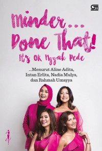 Image of MINDER...DONE THAT! IT'S OK NGGAK PEDE