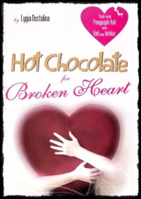 Image of HOT CHOCOLATE FOR BROKEN HEART