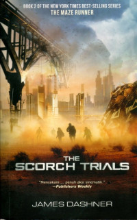 Image of THE SCORCH TRIALS : THE MAZE RUNNER TRILOGY