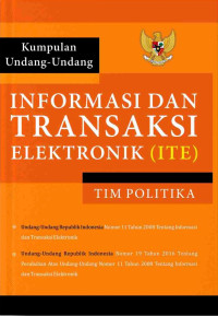 Image of KUMPULAN UNDANG-UNDANG INFORMASI DAN TRANSAKSI ELEKTRONIK (ITE)
