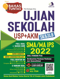 Image of BAHAS TUNTAS UJIAN SEKOLAH + AKM SMA/MA IPS 2022