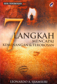 Image of 7 LANGKAH MENCAPAI KEMENANGAN & TEROBOSAN : SERI TEROBOSAN
