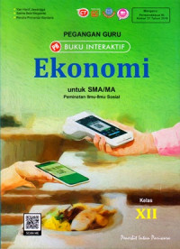 Image of PEGANGAN GURU BUKU INTERAKTIF : EKONOMI UNTUK SMA/MA KELAS XII : PEMINATAN ILMU-ILMU SOSIAL