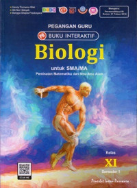 Image of PEGANGAN GURU BUKU INTERAKTIF : BIOLOGI UNTUK SMA/MA KELAS XI SEMESTER 1 : PEMINATAN MATEMATIKA DAN ILMU-ILMU ALAM