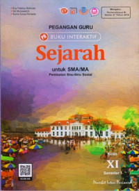 Image of PEGANGAN GURU BUKU INTERAKTIF : SEJARAH UNTUK SMA/MA KELAS XI SEMESTER 1: PEMINATAN ILMU-ILMU SOSIAL