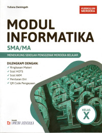 Image of MODUL INFORMATIKA SMA/MA KELAS X : KURIKULUM MERDEKA