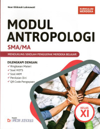 Image of MODUL ANTROPOLOGI SMA/MA KELAS XI : KURIKULUM MERDEKA