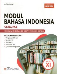 Image of MODUL BAHASA INDONESIA SMA/MA KELAS XI : KURIKULUM MERDEKA