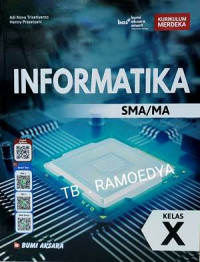 Image of INFORMATIKA SMA/MA KELAS X : KURIKULUM MERDEKA