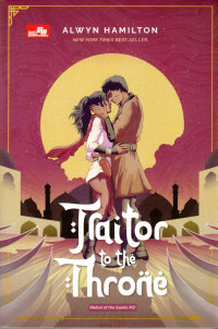 Image of TRAITOR TO THE THRONE (REBEL OF THE SANDS #2)
