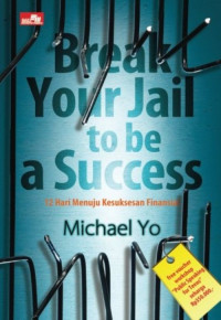 Image of BREAK YOUR JAIL TO BE SUCCESS