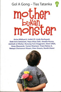 Image of MOTHER BUKAN MONSTER