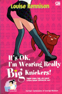 Image of NGGAK PAPA, LAGI, AKU PAKAI CELANA DALAM SUPERGEDE KOK! (IT'S OK, I'M WEARING REALLY BIG KNICKERS!)