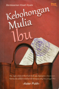 Image of KEBOHONGAN MULIA IBU
