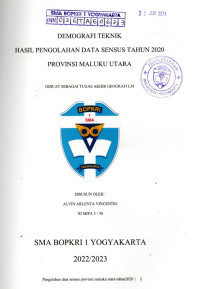 Image of TUGAS AKHIR GEOGRAFI : DEMOGRAFI TEKNIK HASIL PENGOLAHAN DATA SENSUS 2020 PROVINSI MALUKU UTARA