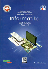 Image of PEGANGAN GURU PR INTERAKTIF INFORMATIKA UNTUK SMA/MA KELAS 11B : KURIKULUM MERDEKA