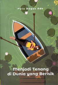 Image of MENJADI TENANG DI DUNIA YANG BERISIK