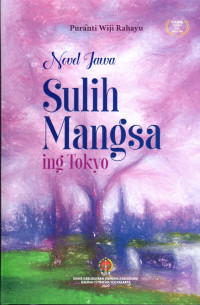 Image of NOVEL JAWA : SULIH MANGSA ING TOKYO