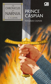 Image of THE CHRONICLES OF NARNIA#4 : PANGERAN CASPIAN (PRINCE CASPIAN)