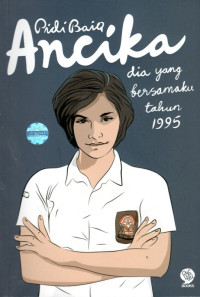 Image of ANCIKA : DIA YANG BERSAMAKU TAHUN 1995