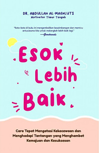 Image of ESOK LEBIH BAIK