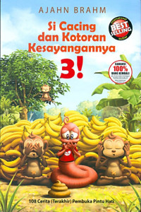 Image of SI CACING DAN KOTORAN KESAYANGANNYA 3!