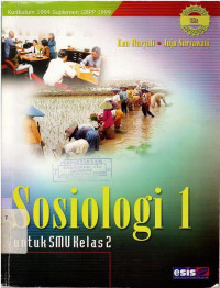 Image of SOSIOLOGI 1 UNTUK KELAS 2 SMU (SESUAI KURIKULUM GBPP 1994 DISEMPURNAKAN BERDASARKAN SUPLEMEN GBPP 1999)