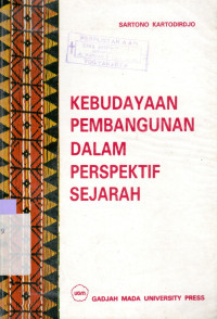 Image of KEBUDAYAAN PEMBANGUNAN DALAM PERSPEKTIF SEJARAH