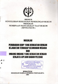 Image of MASALAH PERUBAHAN KUHP YANG BERKAITAN DENGAN KEJAHATAN... : BROSUR PENYULUHAN HUKUM DAN PENERANGAN HUKUM PROGRAM BINMATKUM