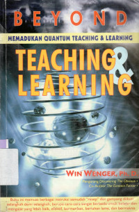 Image of TEACHING & LEARNING : MEMADUKAN QUANTUM TEACHING & LEARNING