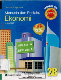 Image of STANDAR KOMPETENSI 2 B : MANUSIA DAN PERILAKU EKONOMI SMA : KBK