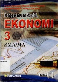 Image of PENGETAHUAN SOSIAL EKONOMI 3 SMA/MA KELAS XII (MENDUKUNG PROGRAM KTSP)