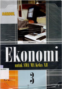 Image of MODUL : EKONOMI UNTUK SMA/MA KELAS XII 3