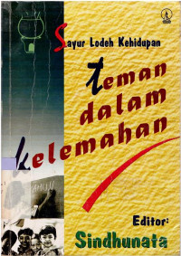 Image of SAYUR lodeh kehidupan : Teman dalam kelemahan