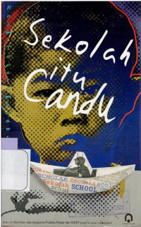 Image of Sekolah itu candu
