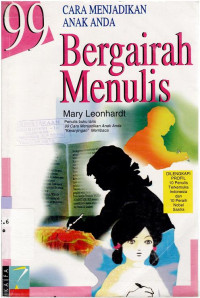 Image of 99 cara menjadikan anak anda bergairah menulis