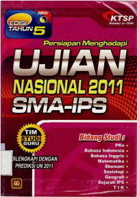 Image of PERSIAPAN MENGHADAPI UJIAN NASIONAL SMA 2011 - IPS : KTSP